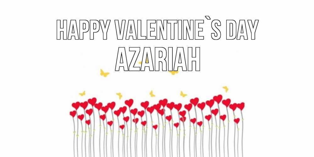 Greetings card с именем, Azariah Happy Valentine`s Day шары много на палочках Greetings with text for free download 